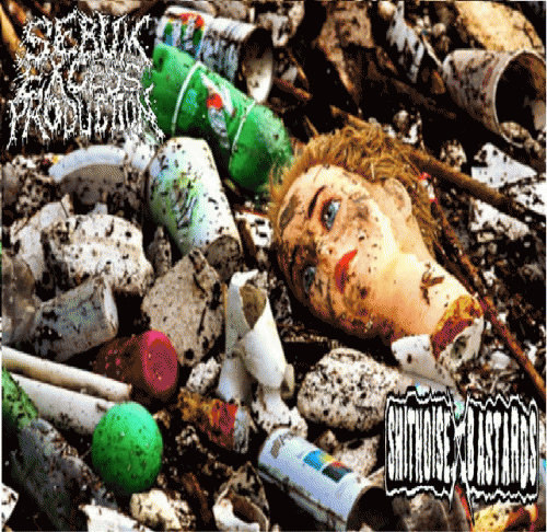 Sebum Excess Production : Sebum Excess Production - Shitnoise Bastards ‎